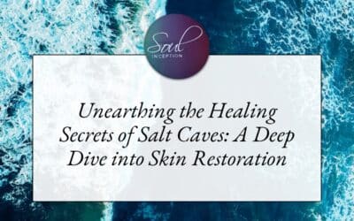 Unearthing the Healing Secrets of Salt Caves: A Deep Dive into Skin Restoration